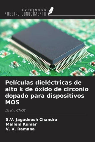 Películas dieléctricas de alto k de óxido de circonio dopado para dispositivos MOS