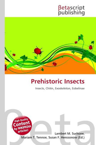 Prehistoric Insects
