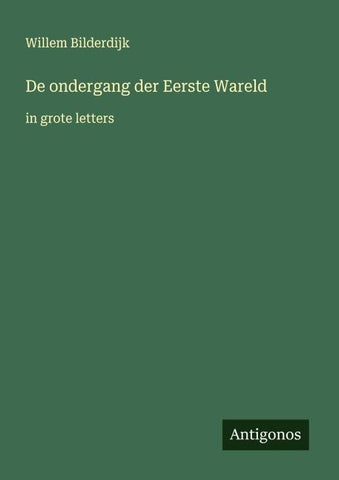 De ondergang der Eerste Wareld