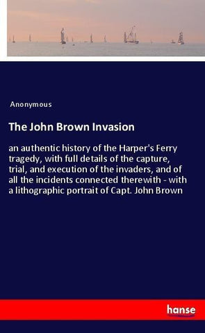 The John Brown Invasion