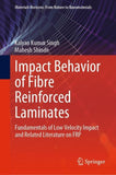 Impact Behavior of Fibre Reinforced Laminates