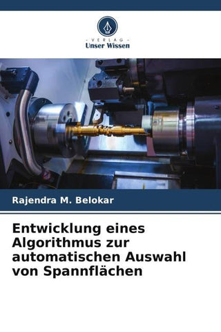 Entwicklung eines Algorithmus zur automatischen Auswahl von Spannflächen