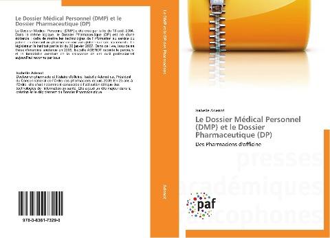 Le Dossier Médical Personnel (DMP) et le Dossier Pharmaceutique (DP)
