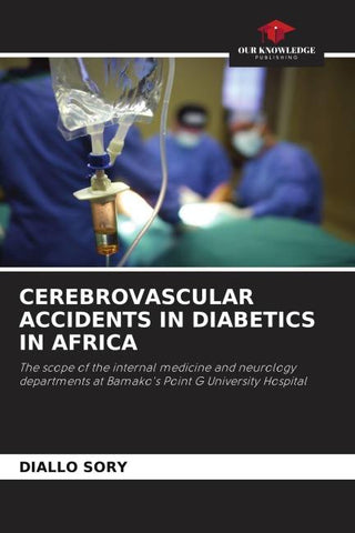 CEREBROVASCULAR ACCIDENTS IN DIABETICS IN AFRICA