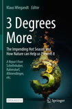 3 Degrees More
