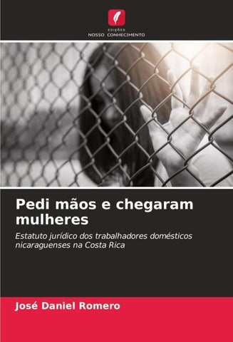 Pedi mãos e chegaram mulheres