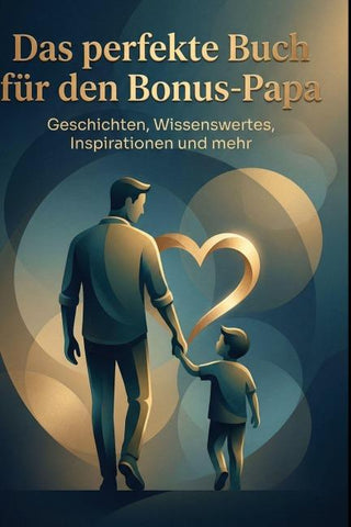 Das perfekte Buch für den Bonus-Papa