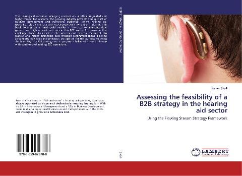 Assessing the feasibility of a B2B strategy in the hearing aid sector