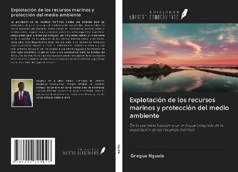Explotación de los recursos marinos y protección del medio ambiente