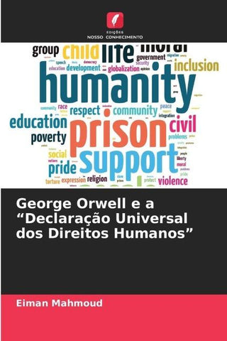 George Orwell e a "Declaração Universal dos Direitos Humanos"