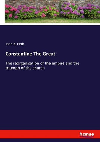 Constantine The Great