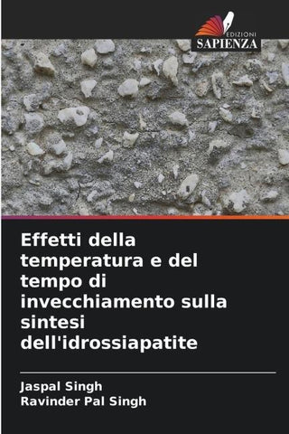 Effetti della temperatura e del tempo di invecchiamento sulla sintesi dell'idrossiapatite