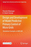 Design and Development of Model Predictive Primary Control of Micro Grids