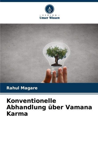 Konventionelle Abhandlung über Vamana Karma