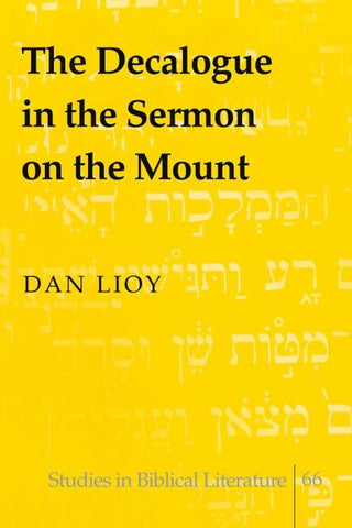 The Decalogue in the Sermon on the Mount