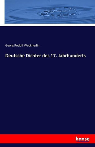 Deutsche Dichter des 17. Jahrhunderts