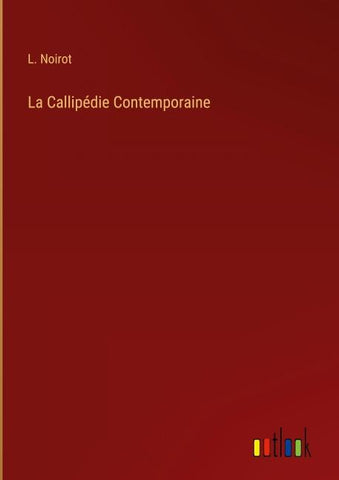 La Callipédie Contemporaine