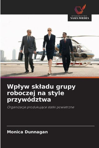 Wp¿yw sk¿adu grupy roboczej na style przywództwa