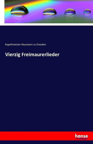 Vierzig Freimaurerlieder