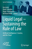 Liquid Legal – Sustaining the Rule of Law
