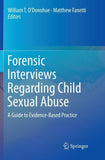 Forensic Interviews Regarding Child Sexual Abuse