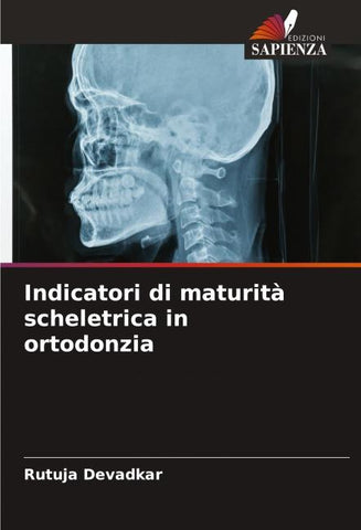 Indicatori di maturità scheletrica in ortodonzia