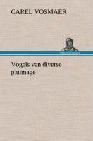 Vogels van diverse pluimage