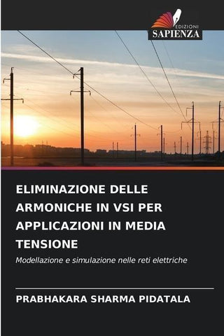ELIMINAZIONE DELLE ARMONICHE IN VSI PER APPLICAZIONI IN MEDIA TENSIONE