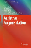 Assistive Augmentation