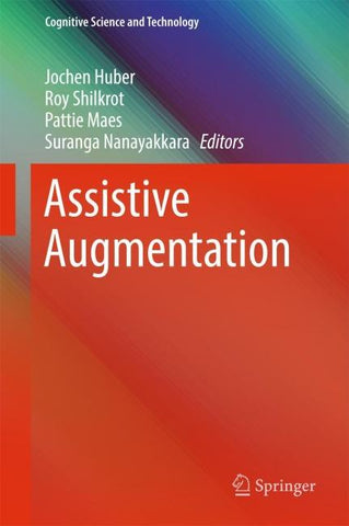 Assistive Augmentation