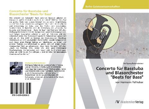 Concerto für Basstuba und Blasorchester "Beats for Bass"
