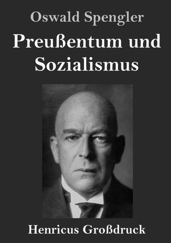 Preußentum und Sozialismus (Großdruck)