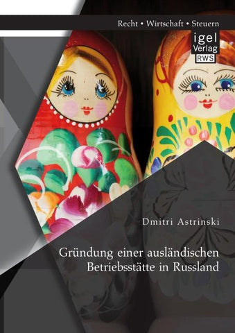 Gründung einer ausländischen Betriebsstätte in Russland