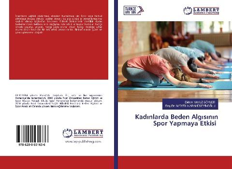 Kad¿nlarda Beden Alg¿s¿n¿n Spor Yapmaya Etkisi
