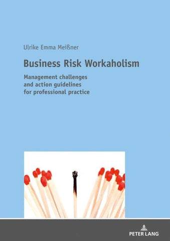 Business Risk Workaholism
