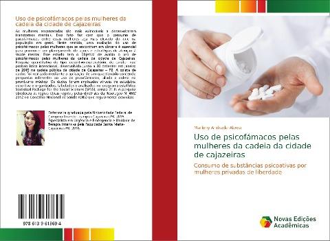 Uso de psicofámacos pelas mulheres da cadeia da cidade de cajazeiras