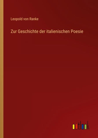 Zur Geschichte der italienischen Poesie