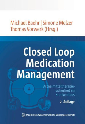 Closed Loop Medication Management
