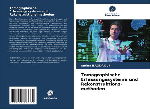 Tomographische Erfassungssysteme und Rekonstruktions-methoden