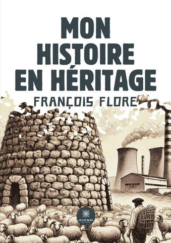 Mon histoire en héritage