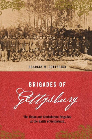 Brigades of Gettysburg