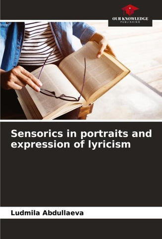 Sensorics in portraits and expression of lyricism