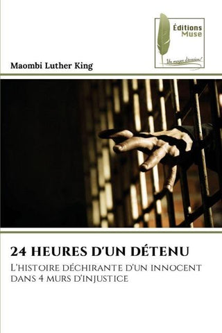 24 HEURES D'UN DÉTENU
