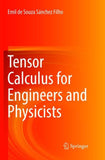 Tensor Calculus for Engineers and Physicists