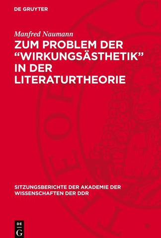 Zum Problem der „Wirkungsästhetik“ in der Literaturtheorie