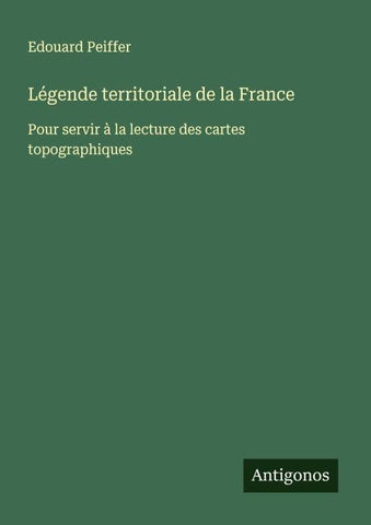 Légende territoriale de la France