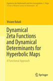 Dynamical Zeta Functions and Dynamical Determinants for Hyperbolic Maps