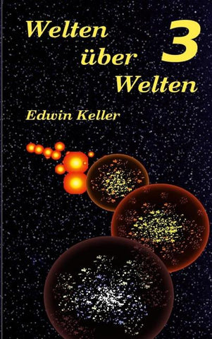 Welten über Welten 3