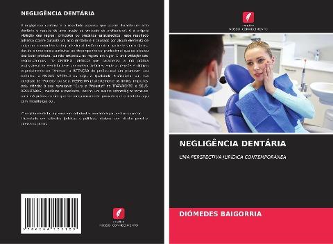 NEGLIGÊNCIA DENTÁRIA