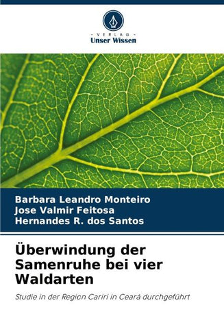 Überwindung der Samenruhe bei vier Waldarten